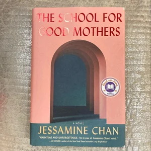 The School for Good Mothers