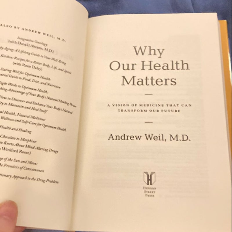 Why Our Health Matters