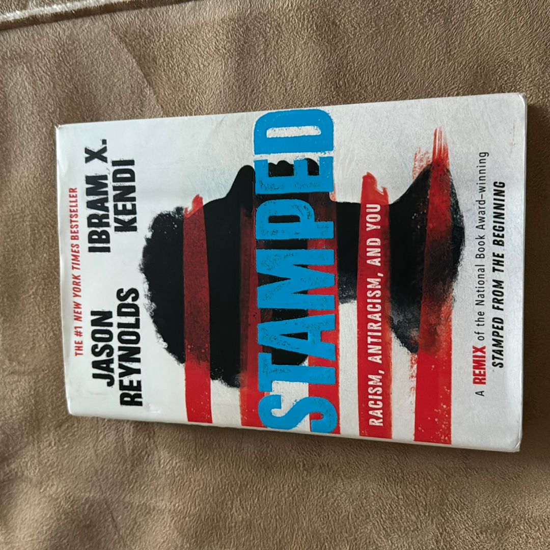 Stamped: Racism, Antiracism, and You