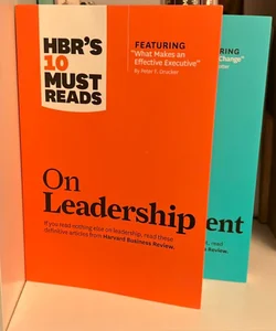 HBR's 10 Must Reads on Leadership (with Featured Article What Makes an Effective Executive, by Peter F. Drucker)