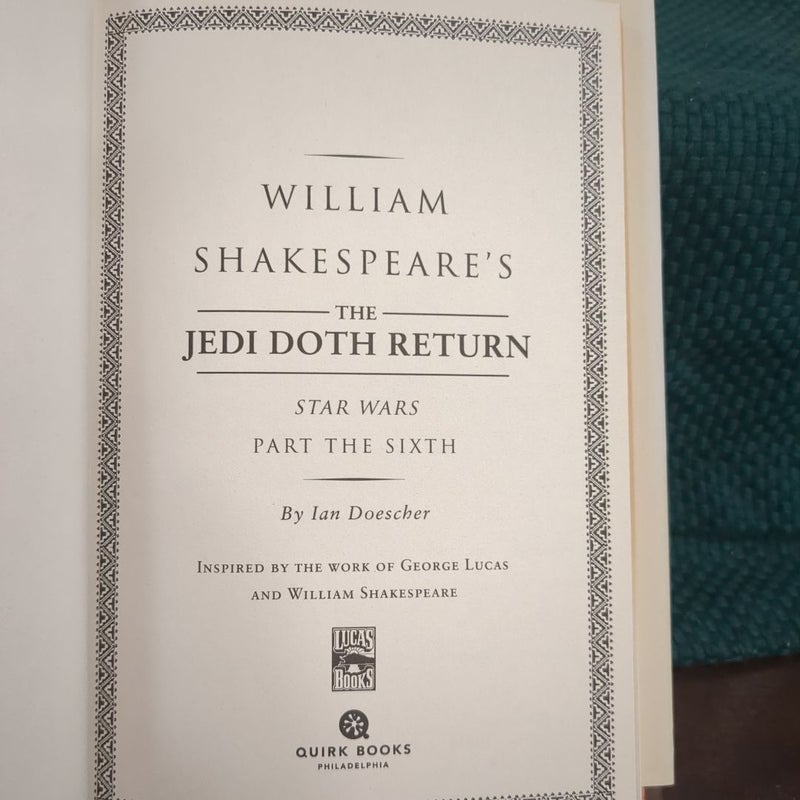 William Shakespeare's the Jedi Doth Return