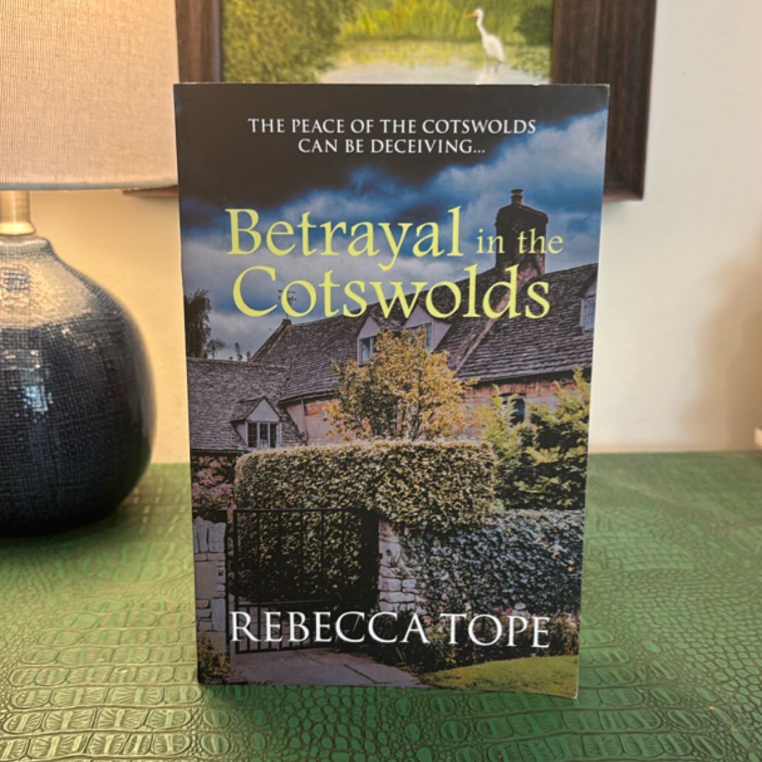 Betrayal in the Cotswolds