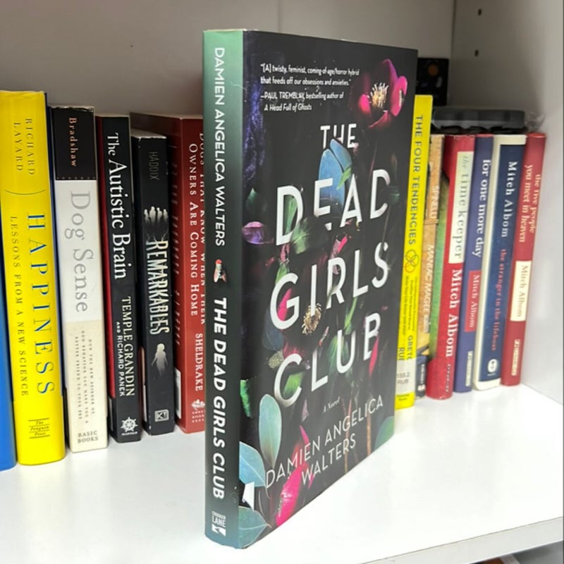 The Dead Girls Club (Ex Library Book)