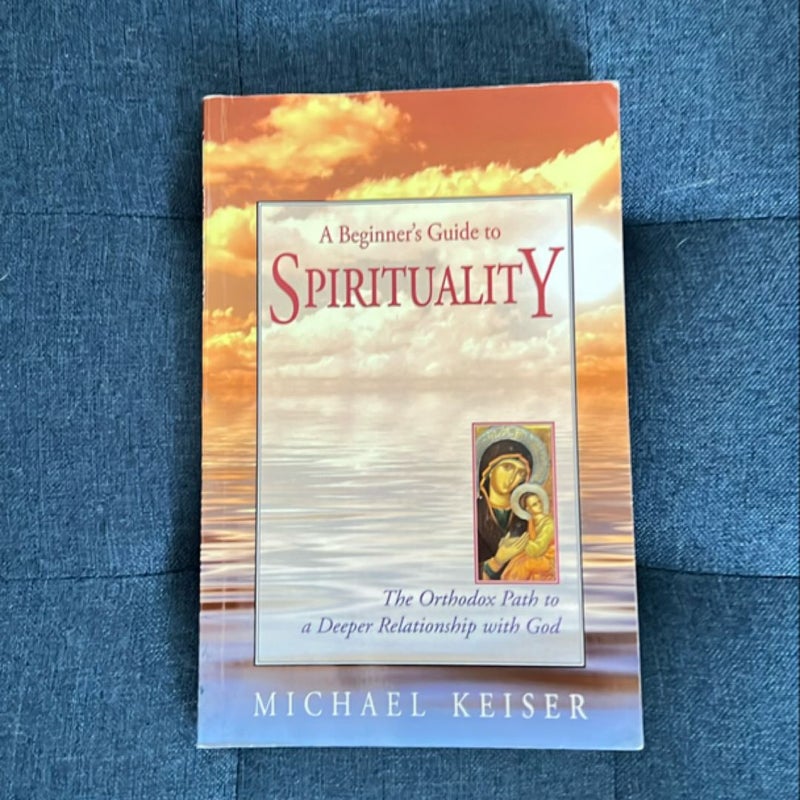 A Beginner's Guide to Spirituality