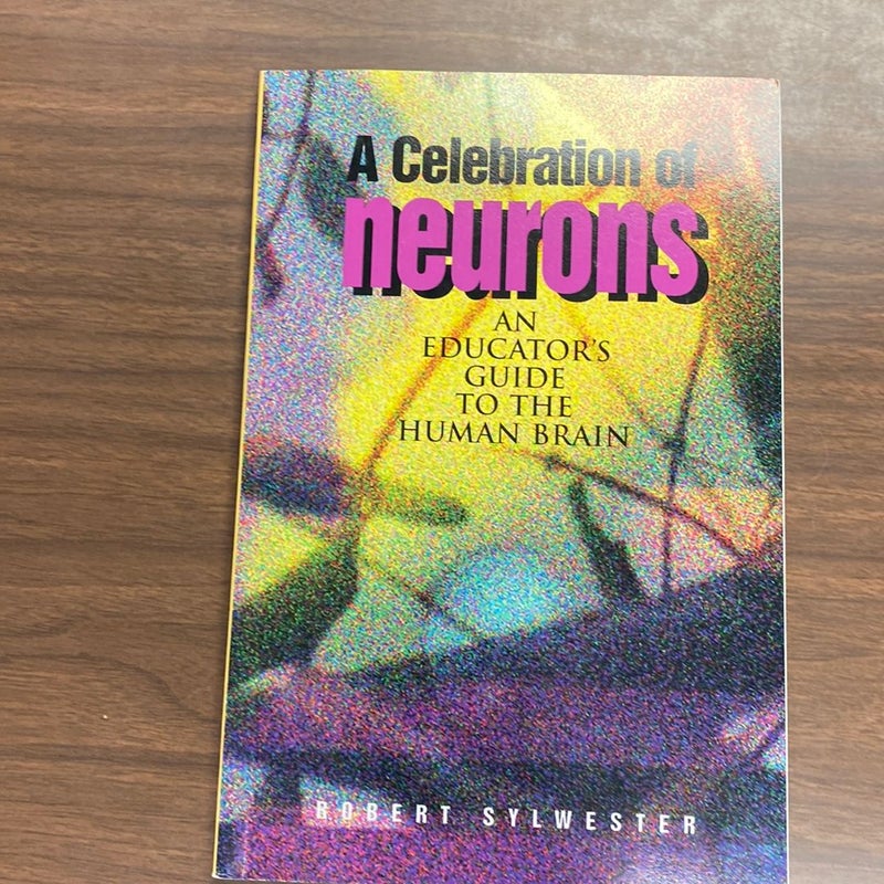 A Celebration of Neurons