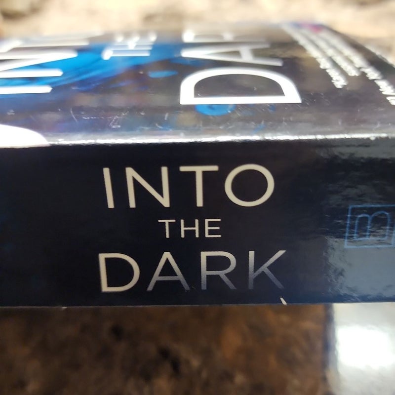 Into the Dark