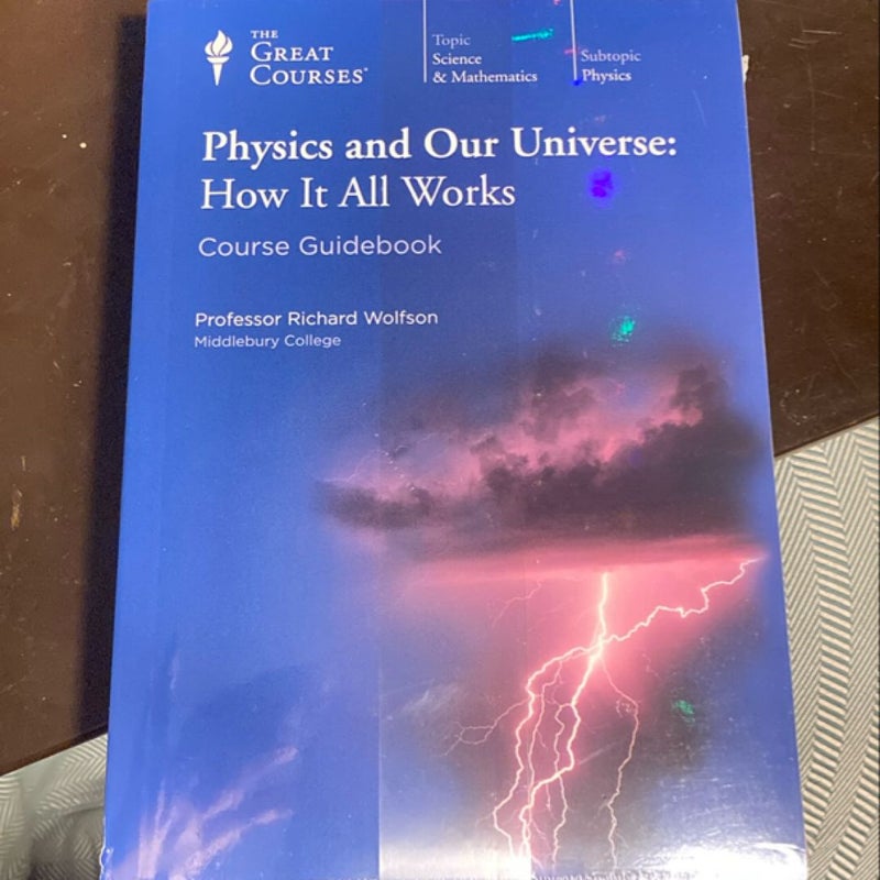 Physics and Our Universe