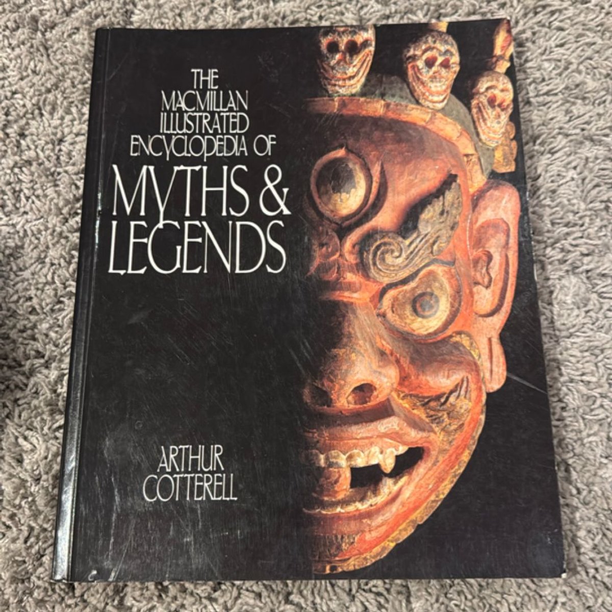 The Encyclopedia of Myths and Legends by Arthur Cotterell