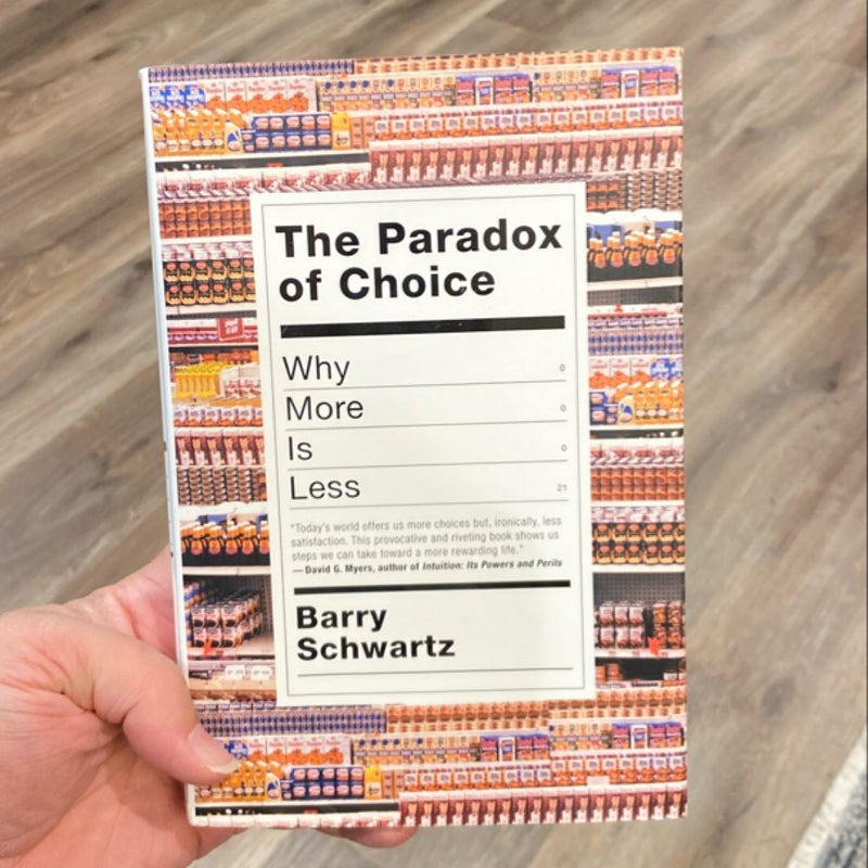 The Paradox of Choice