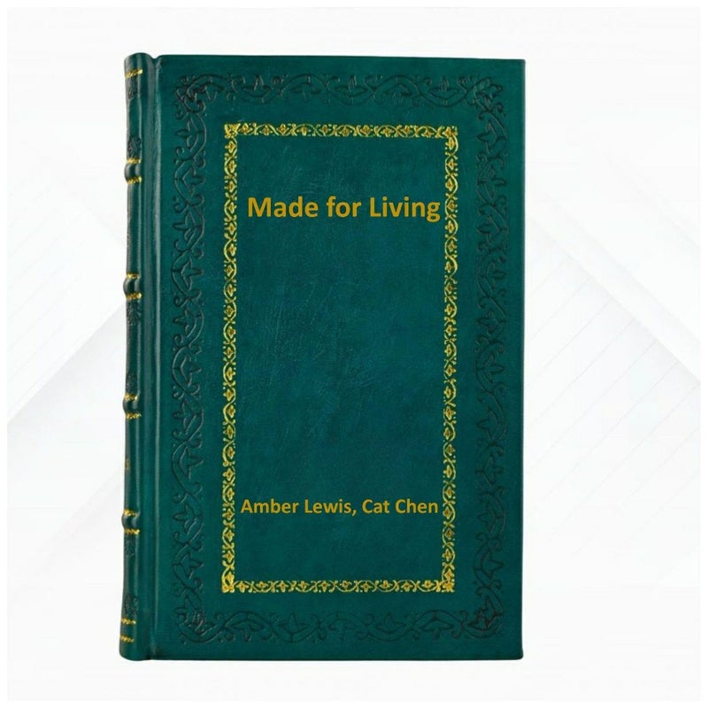 Made for Living: Collected Interiors for All Sorts of Styles by  Amber Lewis Leather Bound Edition