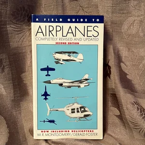 A Field Guide to Airplanes, Third Edition