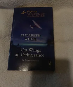 On Wings of Deliverance