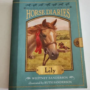 Horse Diaries #15: Lily