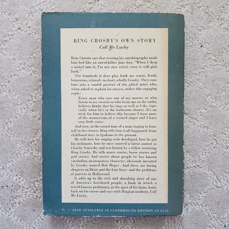 Call Me Lucky: Bing Crosby's Own Story (1st Printing, 1953)