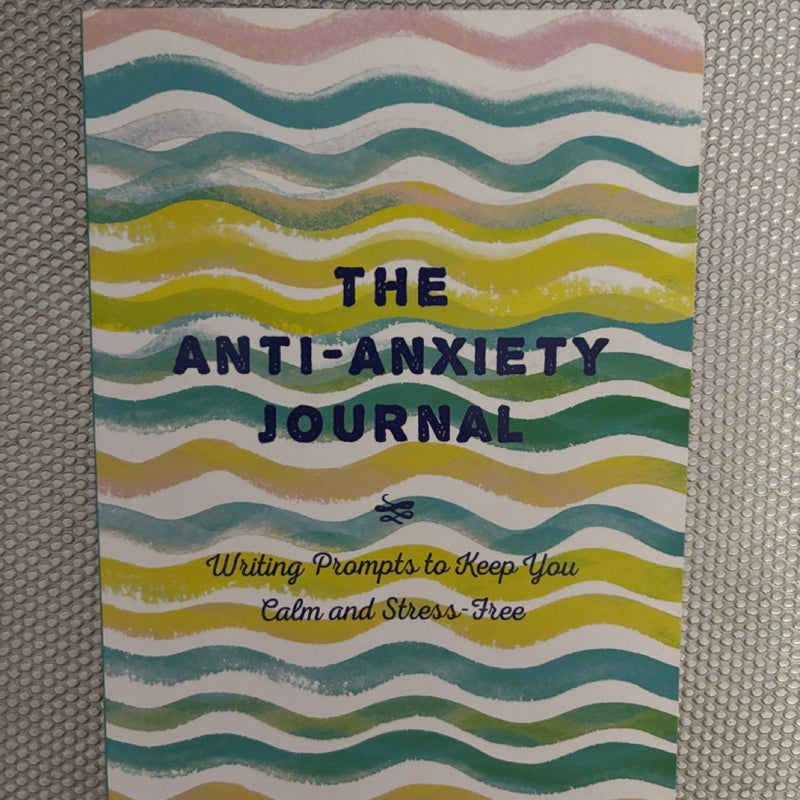 The Anti-Anxiety Journal