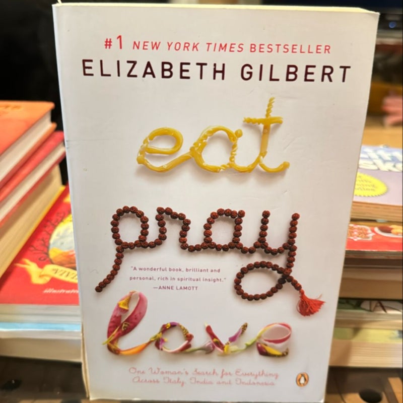 Eat Pray Love 10th-Anniversary Edition