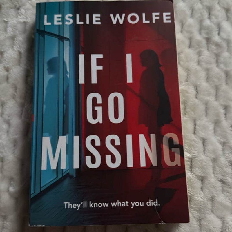If I Go Missing