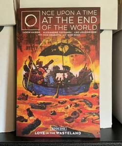 Once upon a Time at the End of the World Vol. 1