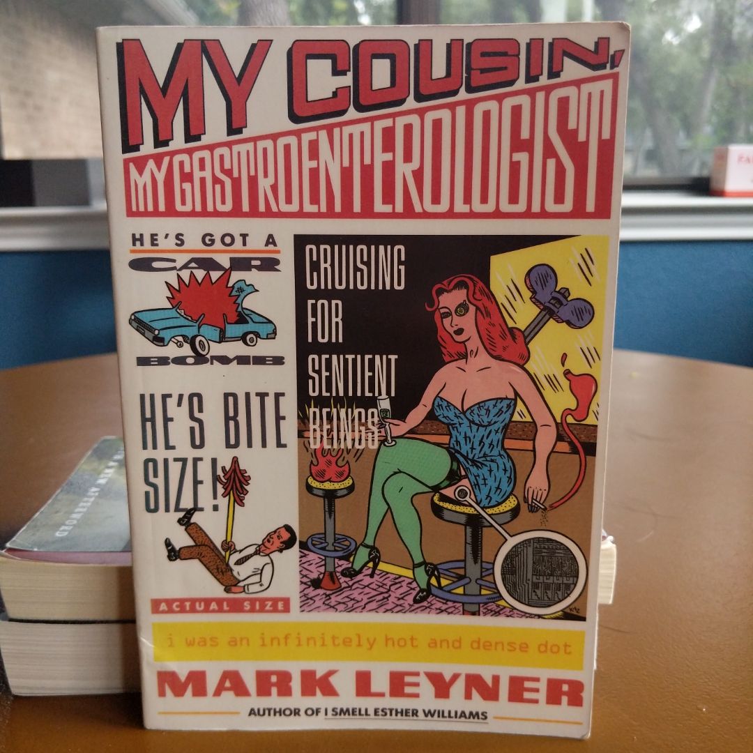 My Cousin, My Gastroenterologist