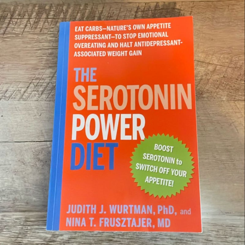 The Serotonin Power Diet