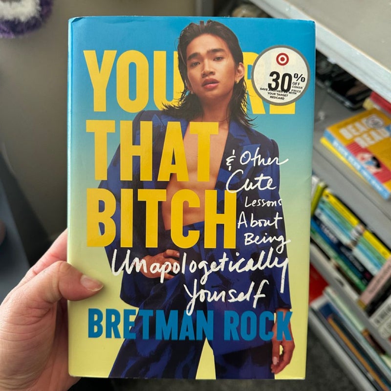 You're That Bitch