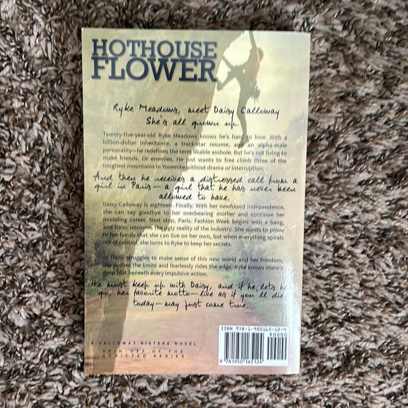 Hothouse Flower (signed & out of print)