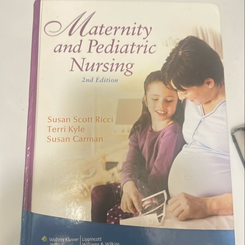 Maternity and Pediatric Nursing