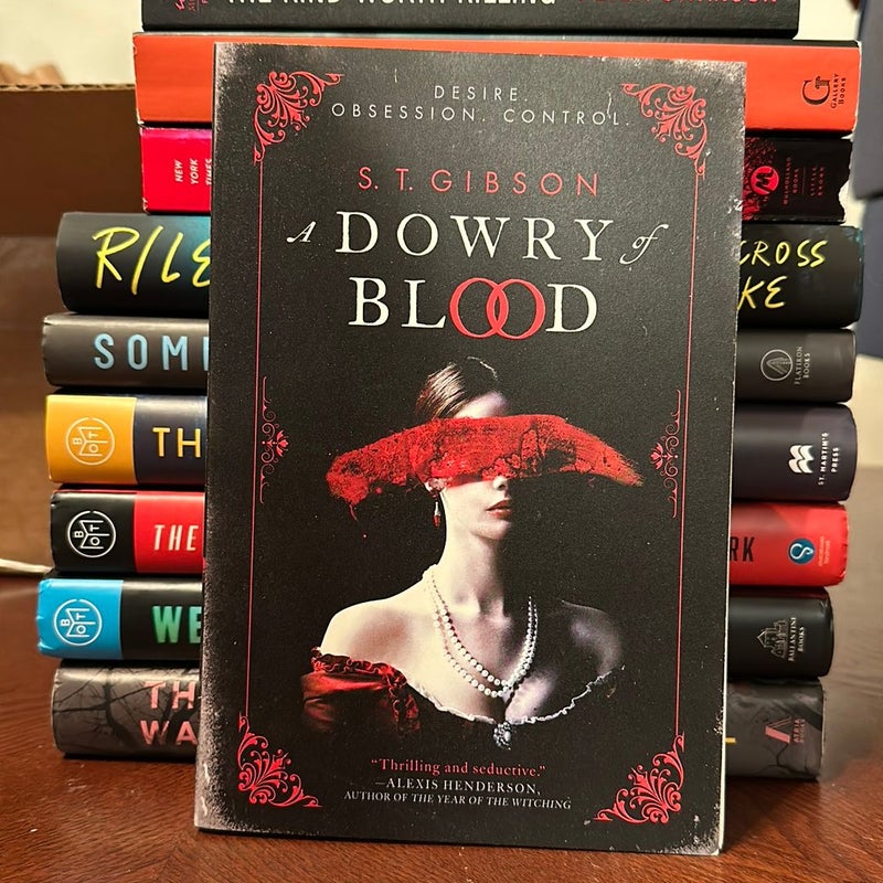 A Dowry of Blood