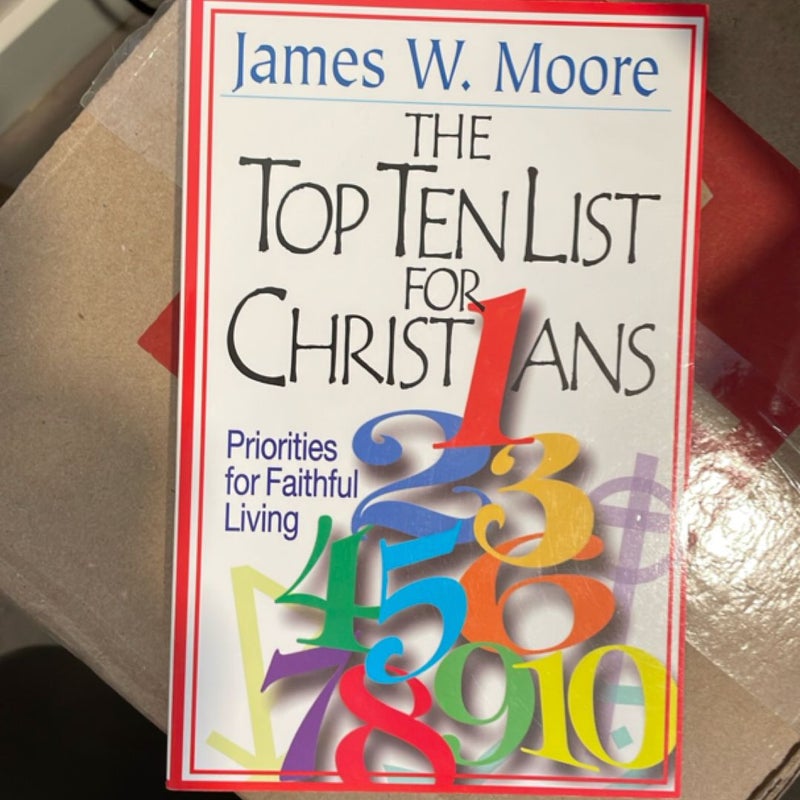 The Top Ten List for Christians with Leader's Guide