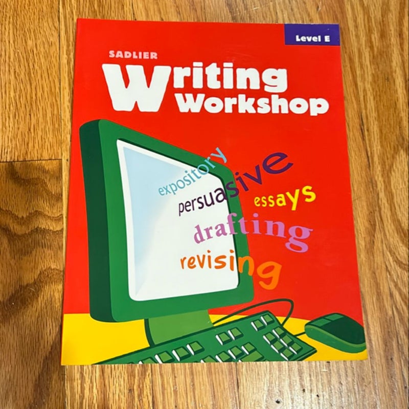 Sadlier Writing Workshop Level E