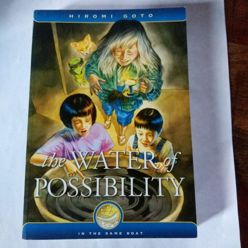 The Water of Possibility