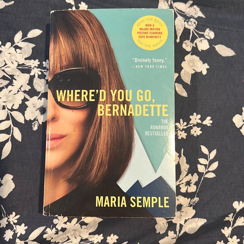 Where'd You Go, Bernadette