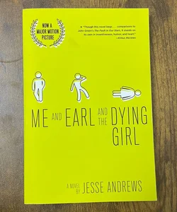 Me and Earl and the Dying Girl (Revised Edition)