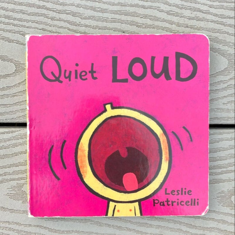 Quiet Loud