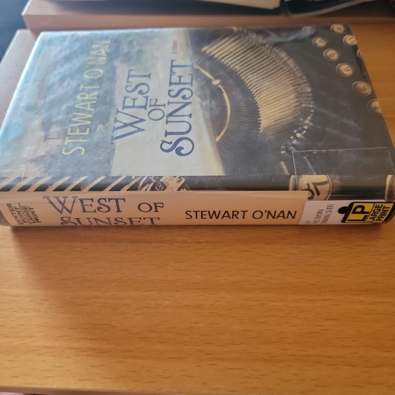 West of Sunset (Large Print)