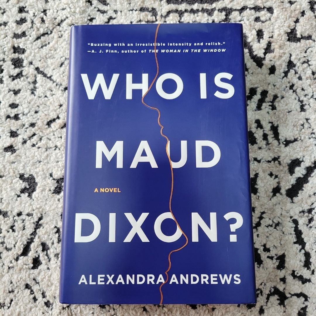 Who Is Maud Dixon?