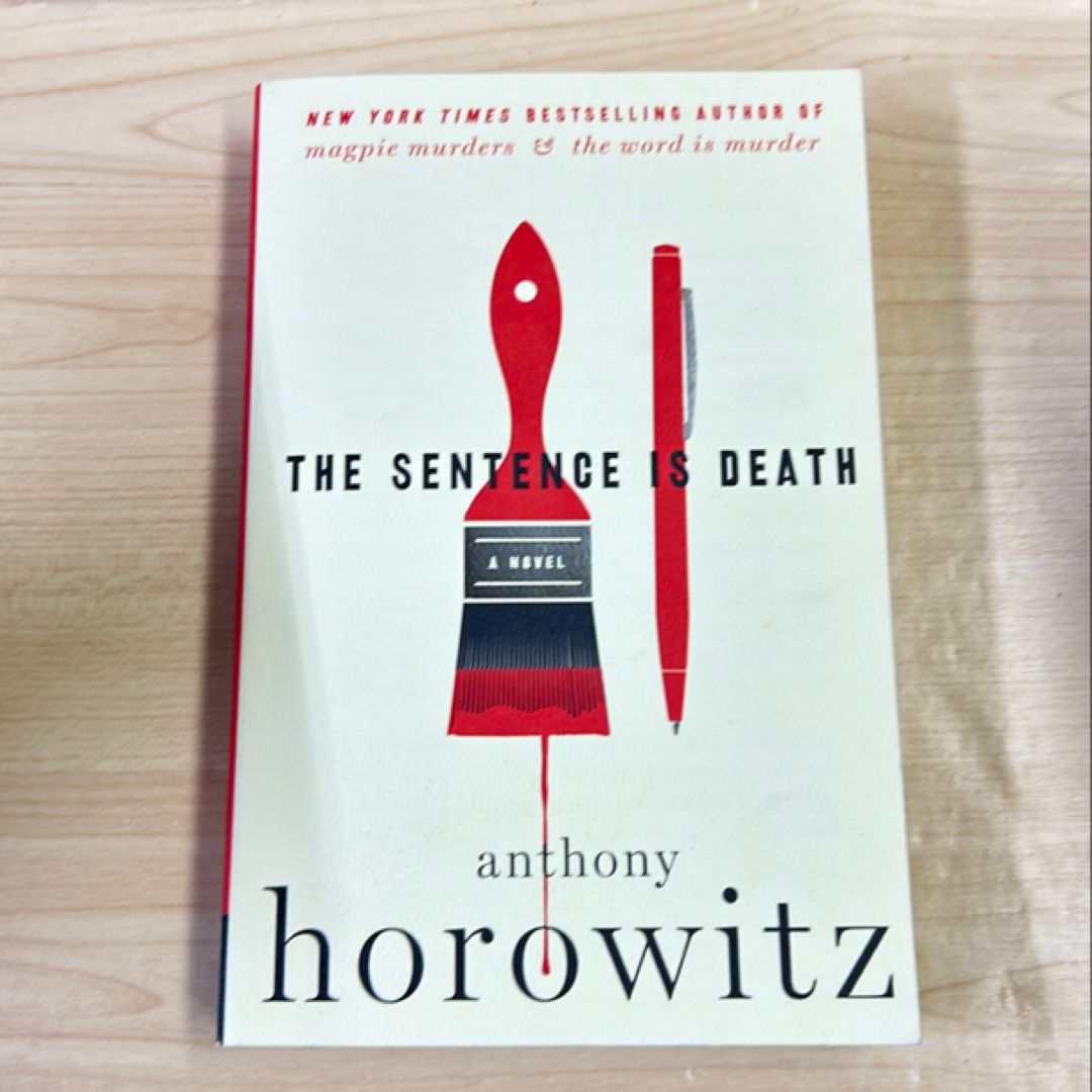 The Sentence Is Death