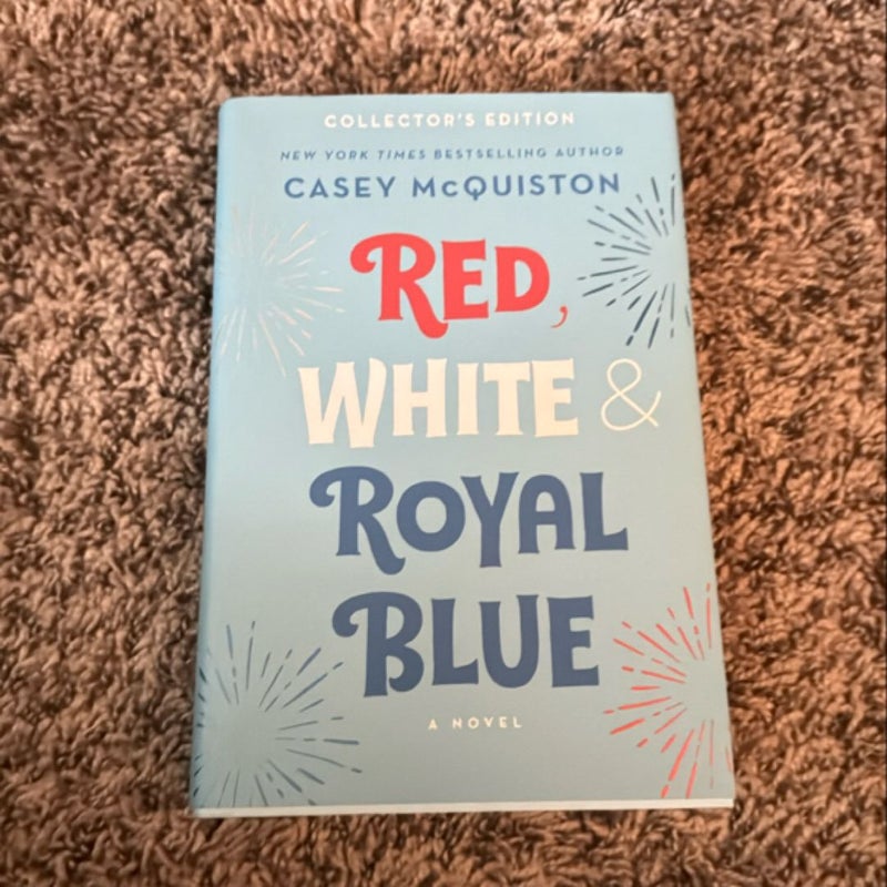 Red, White and Royal Blue: Collector's Edition