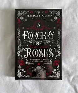 A Forgery of Roses (Signed - Owlcrate)