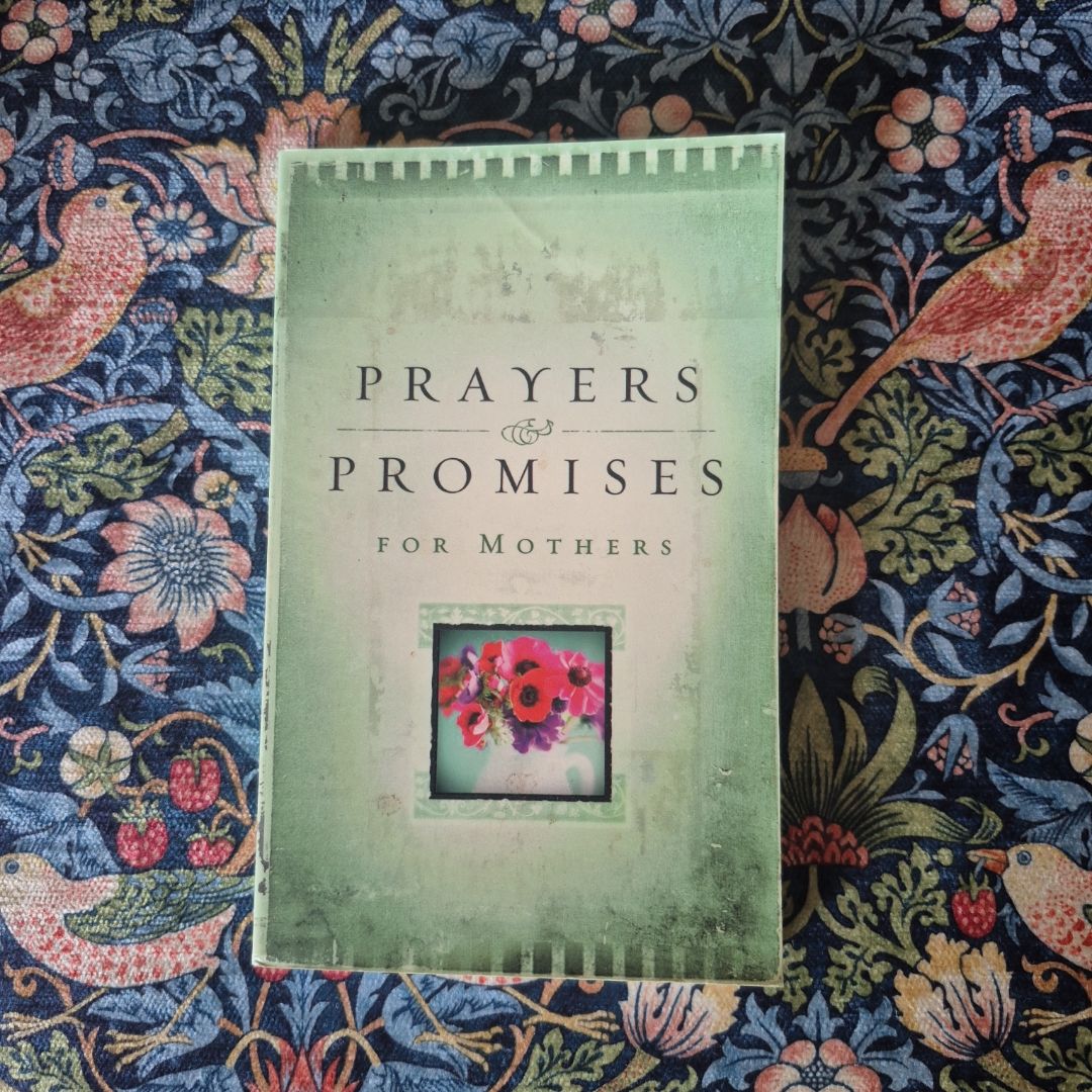 Prayers and Promises for Mothers