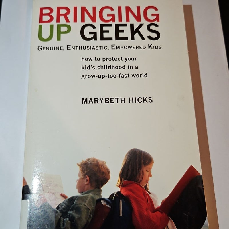 Bringing up Geeks