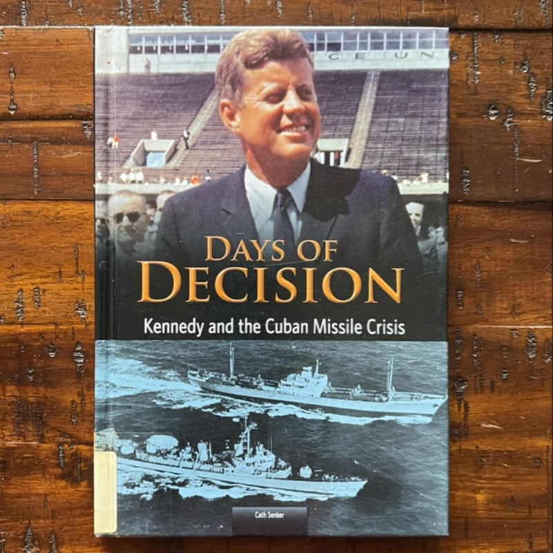 Kennedy and the Cuban Missile Crisis