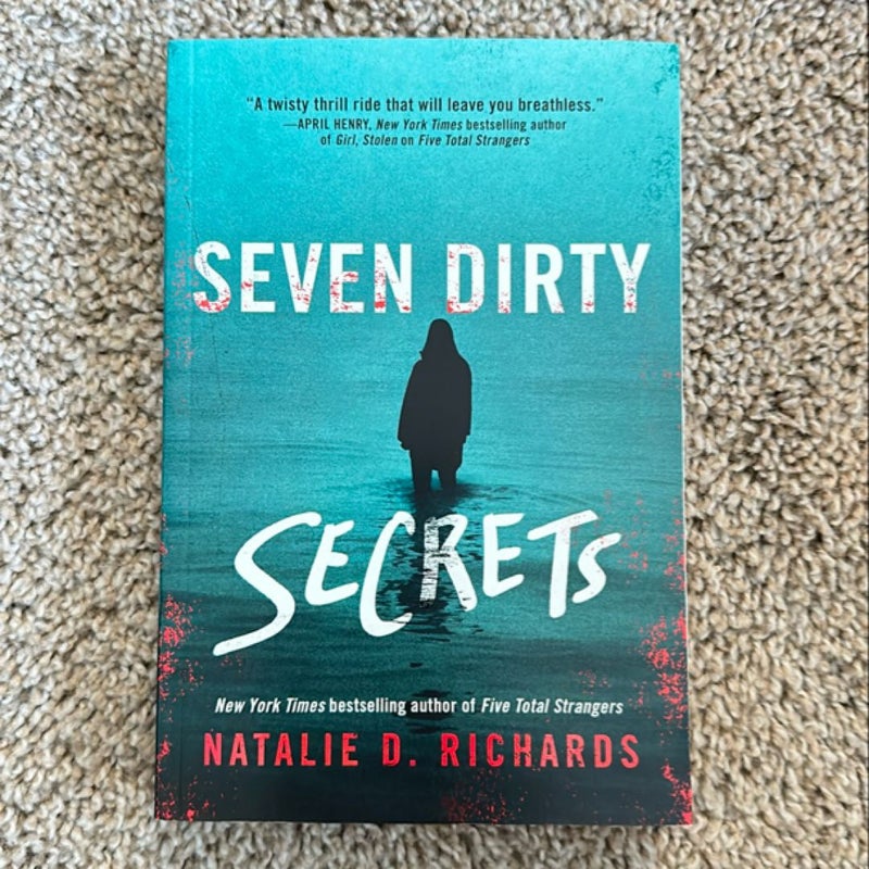 Seven Dirty Secrets