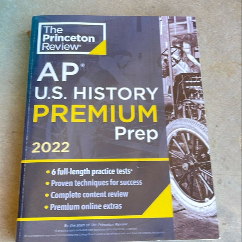 Princeton Review AP U. S. History Premium Prep 2022