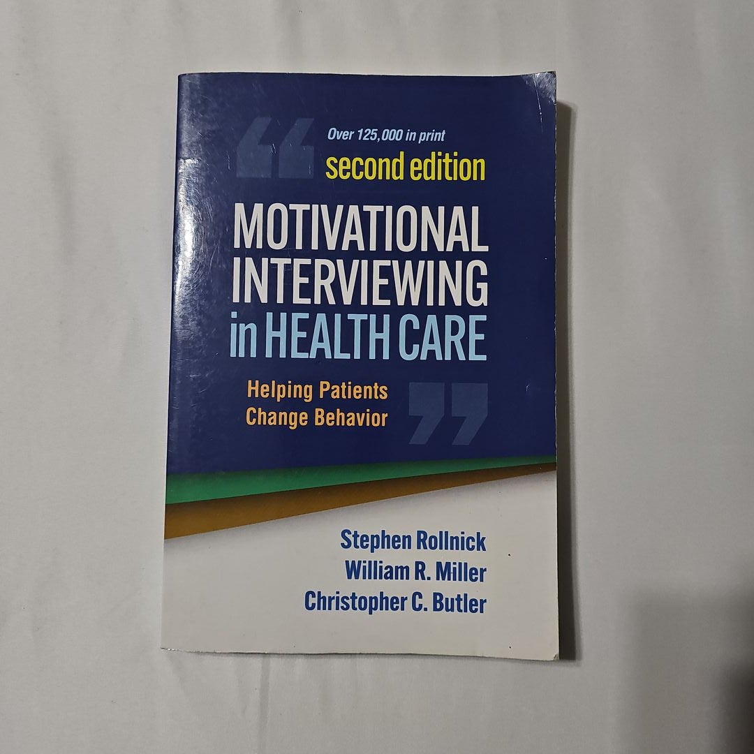 Motivational Interviewing in Health Care