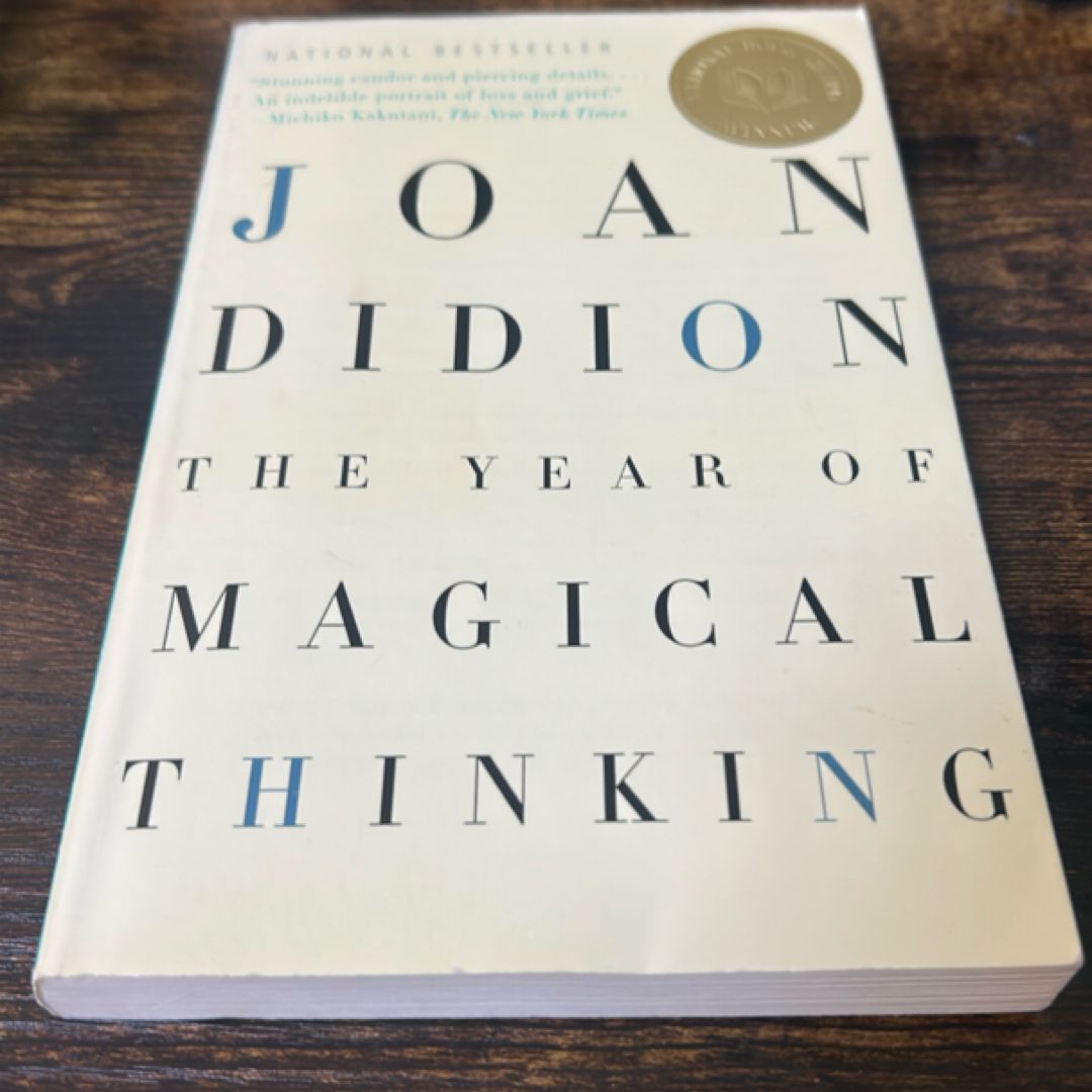 The Year of Magical Thinking