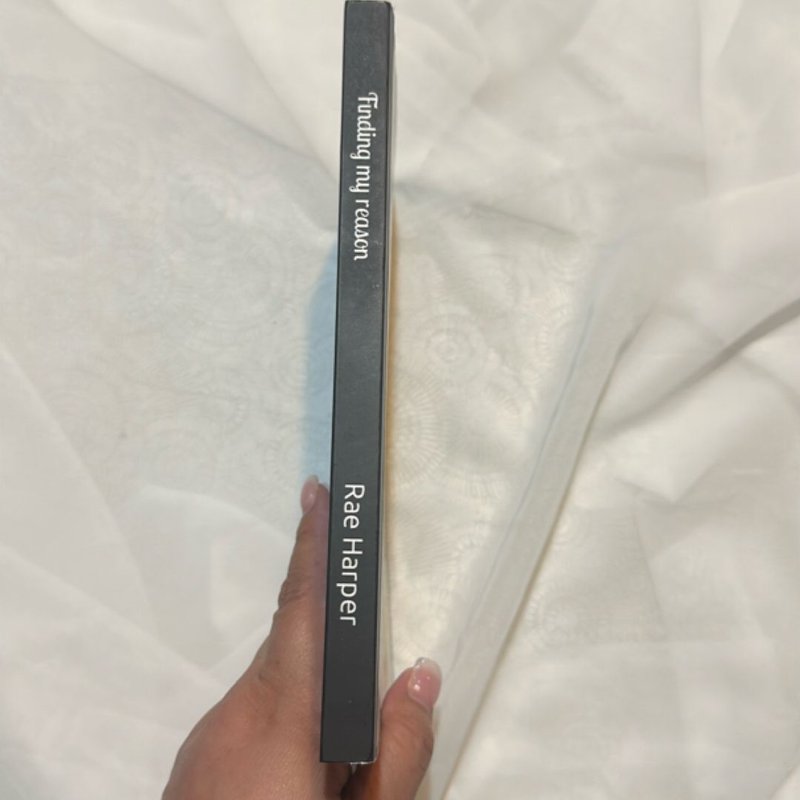 Finding My Reason (signed)