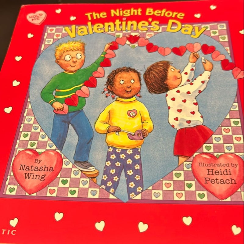 The Night Before Valentine’s Day