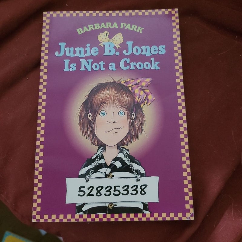 Junie B. Jones #9: Junie B. Jones Is Not a Crook