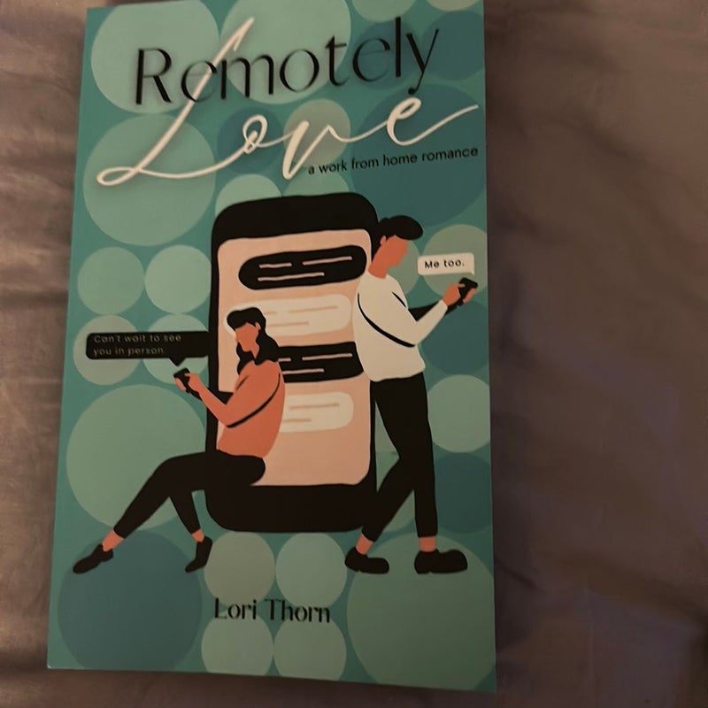 Remotely Love